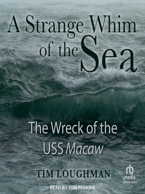 Title details for A Strange Whim of the Sea by Tim Loughman - Available